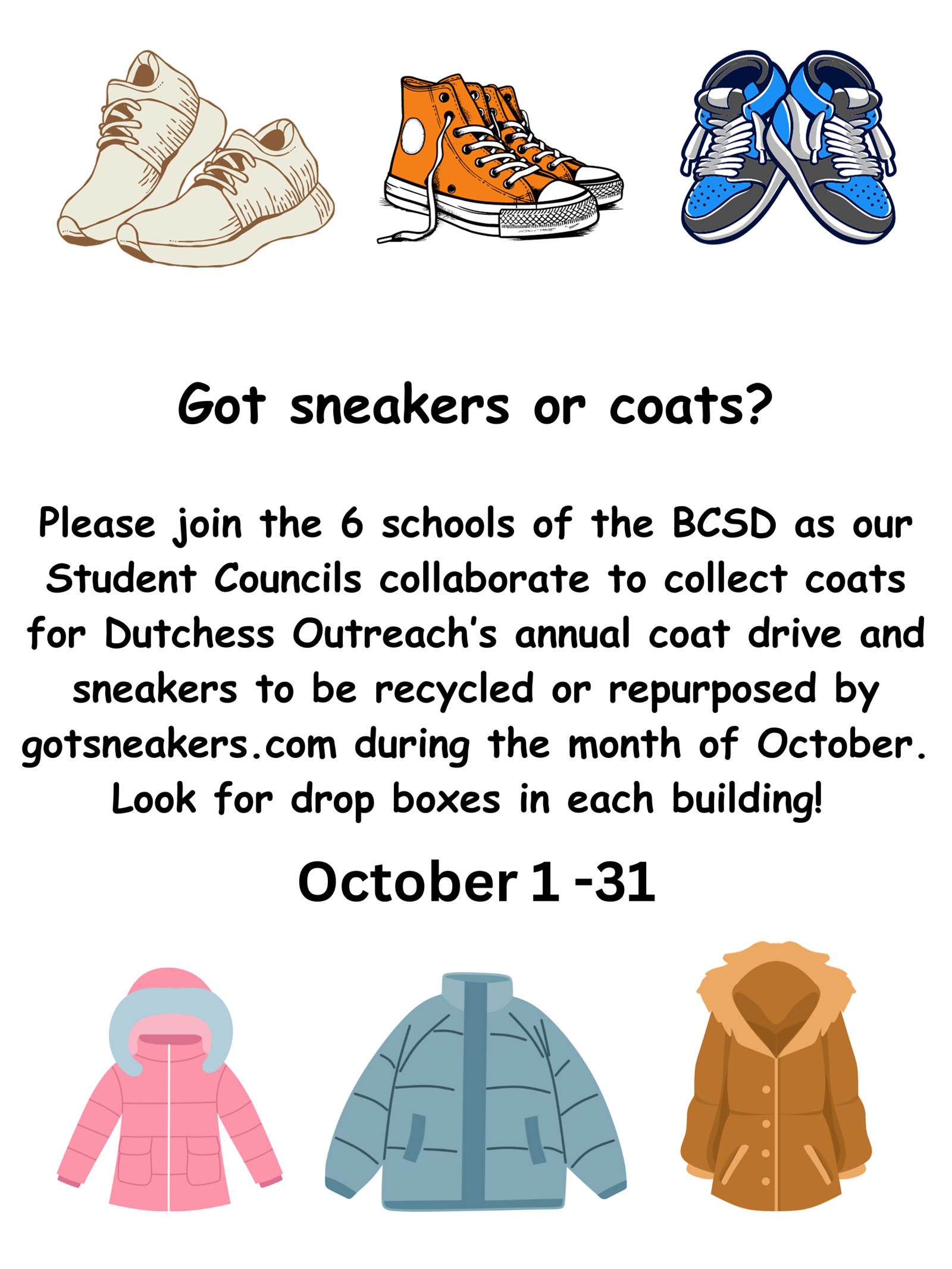  GOT SNEAKERS OR COATS?